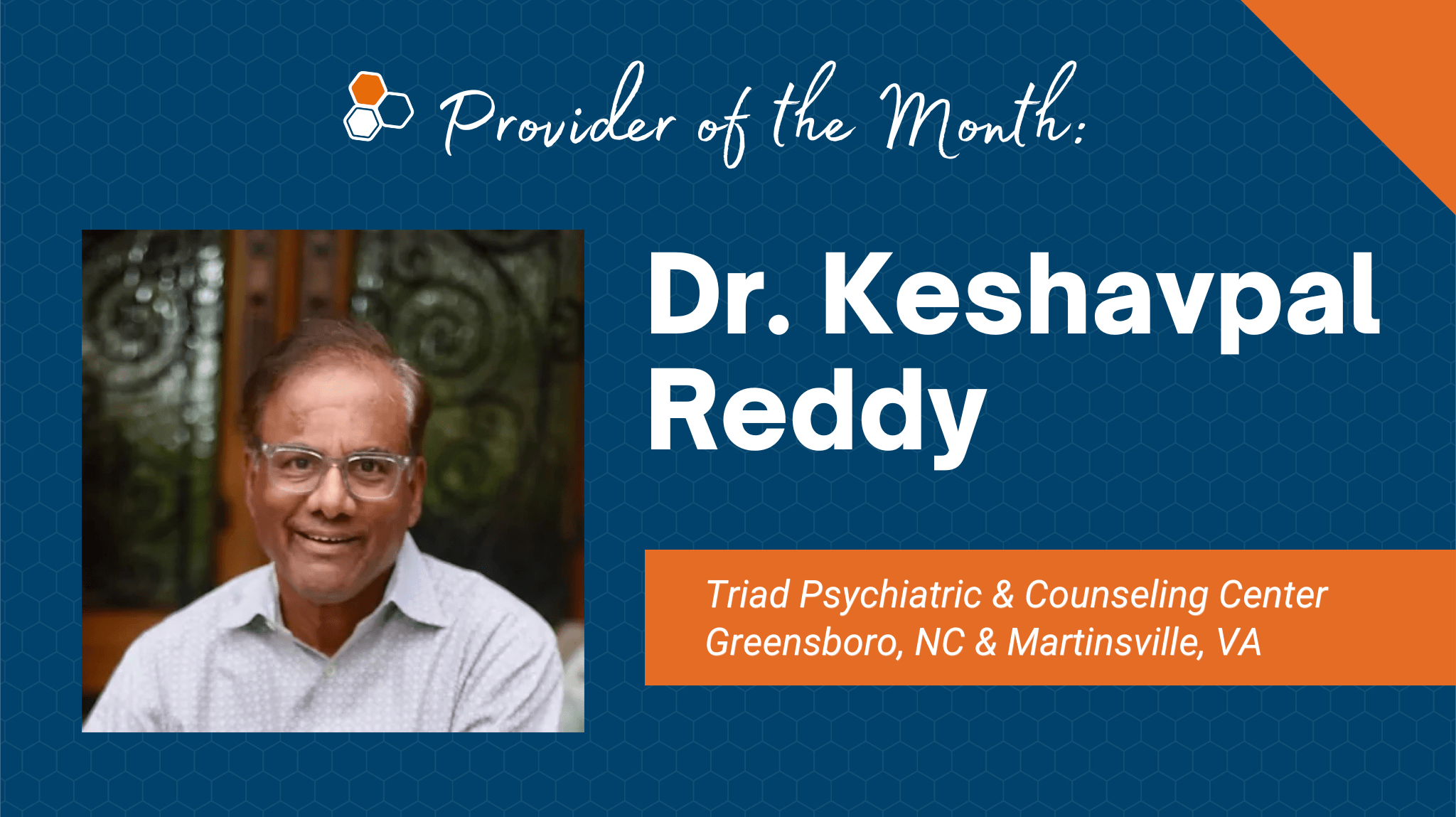 Dr. Keshavpal Reddy Serving the Community By Healing the Marginalized